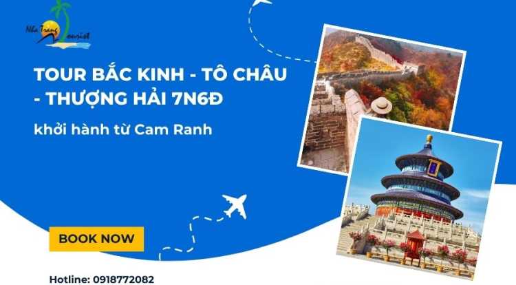 Tour Bắc Kinh - Tô Châu - Thượng Hải 7N6Đ khởi hành từ Cam Ranh